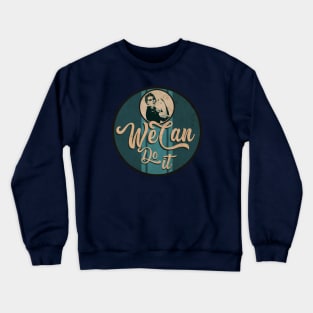 We Can Session Crewneck Sweatshirt